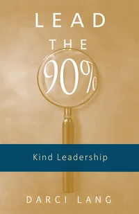 Leading the 90% 