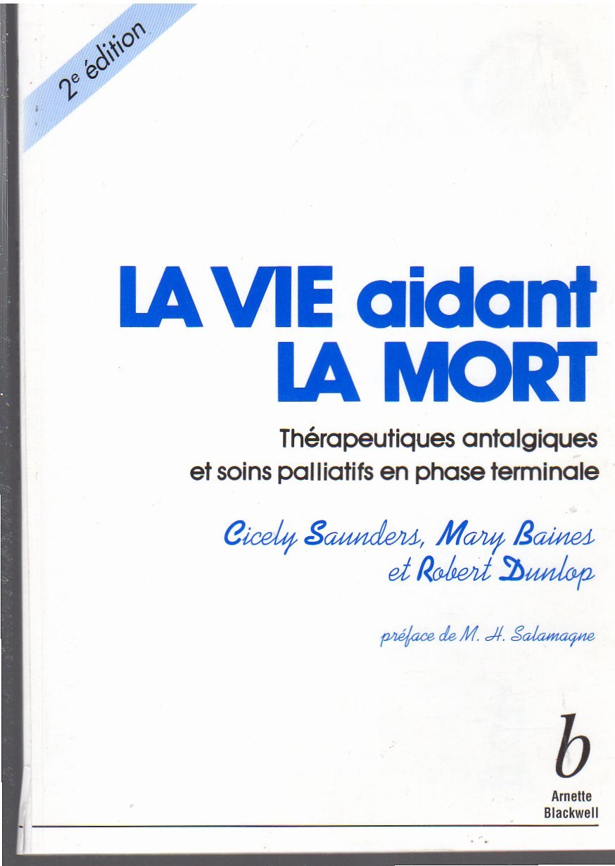 la vie aidant la mort