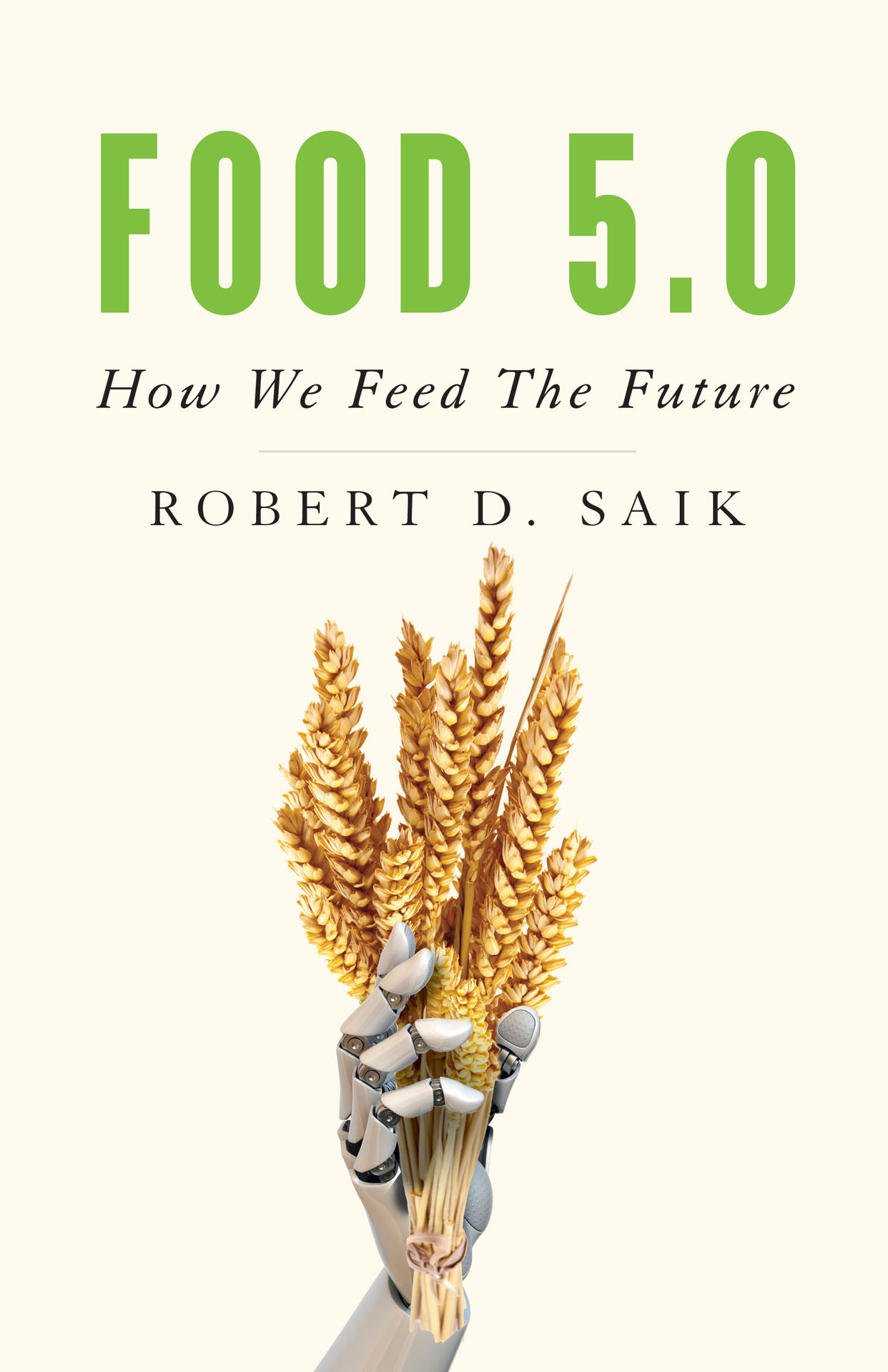 Food 5.0: How We Feed the Future