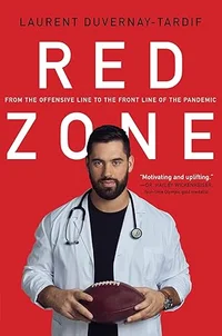 Red Zone: From the Offensive Line to the Front Line of the Pandemic