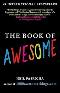 The Book of Awesome