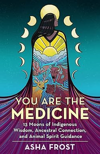 YOU ARE THE MEDICINE